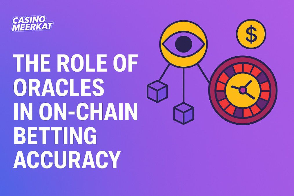 The Role Of Oracles In On-Chain Betting Accuracy