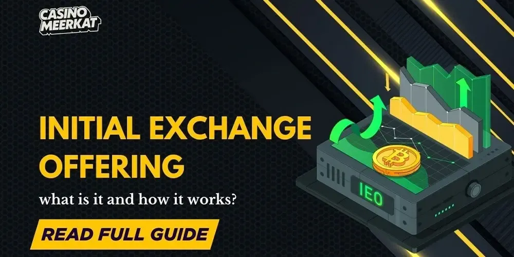 Initial Exchange Offering (IEO)