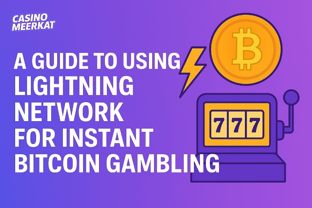 A Guide To Using Lightning Network For Instant Bitcoin Gambling