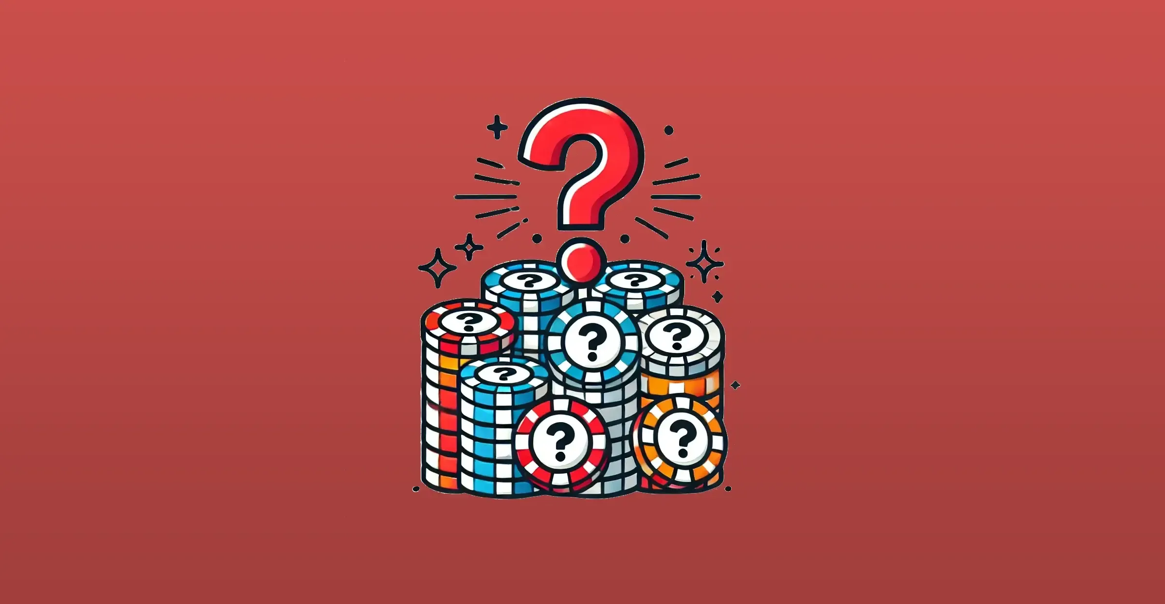 A pile of Casino chips with a question mark