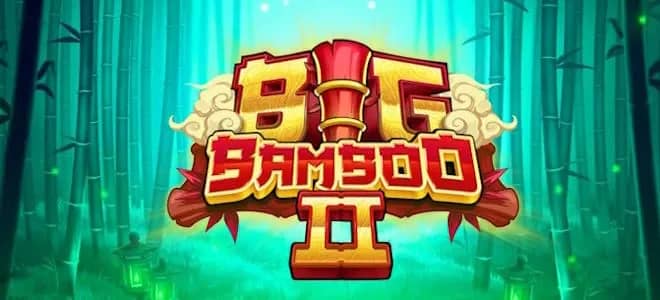 Big Bamboo 2 Slot Banner